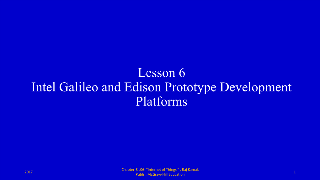 Lesson 6 Intel Galileo and Edison Prototype Development Platforms