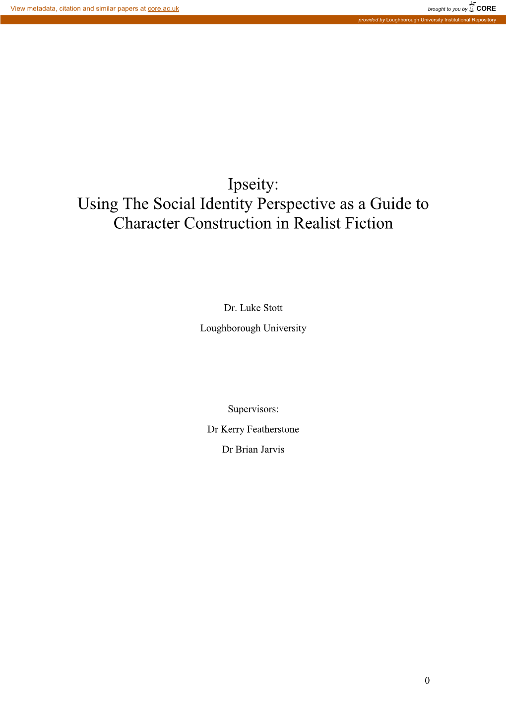 Ipseity: Using the Social Identity Perspective As a Guide to Character Construction in Realist Fiction