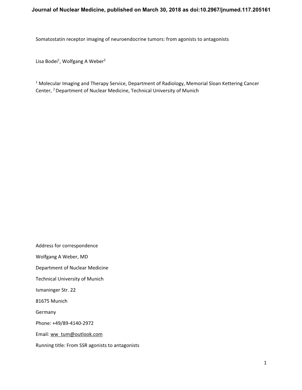 Somatostatin Receptor Imaging of Neuroendocrine Tumors: from Agonists to Antagonists