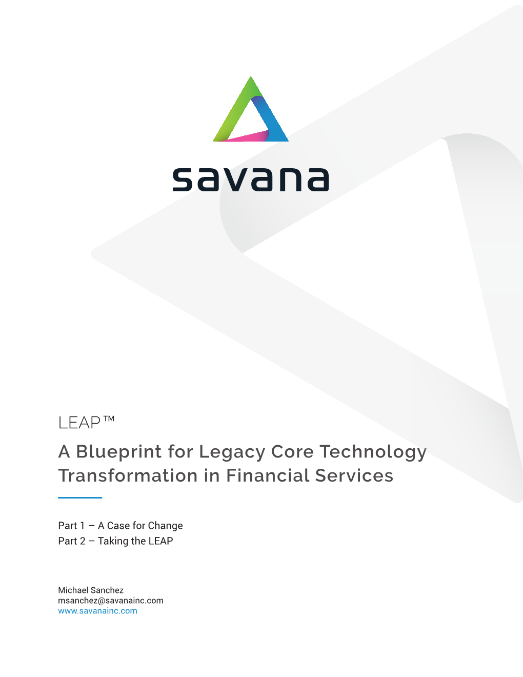 LEAP: Core Transformation White Paper