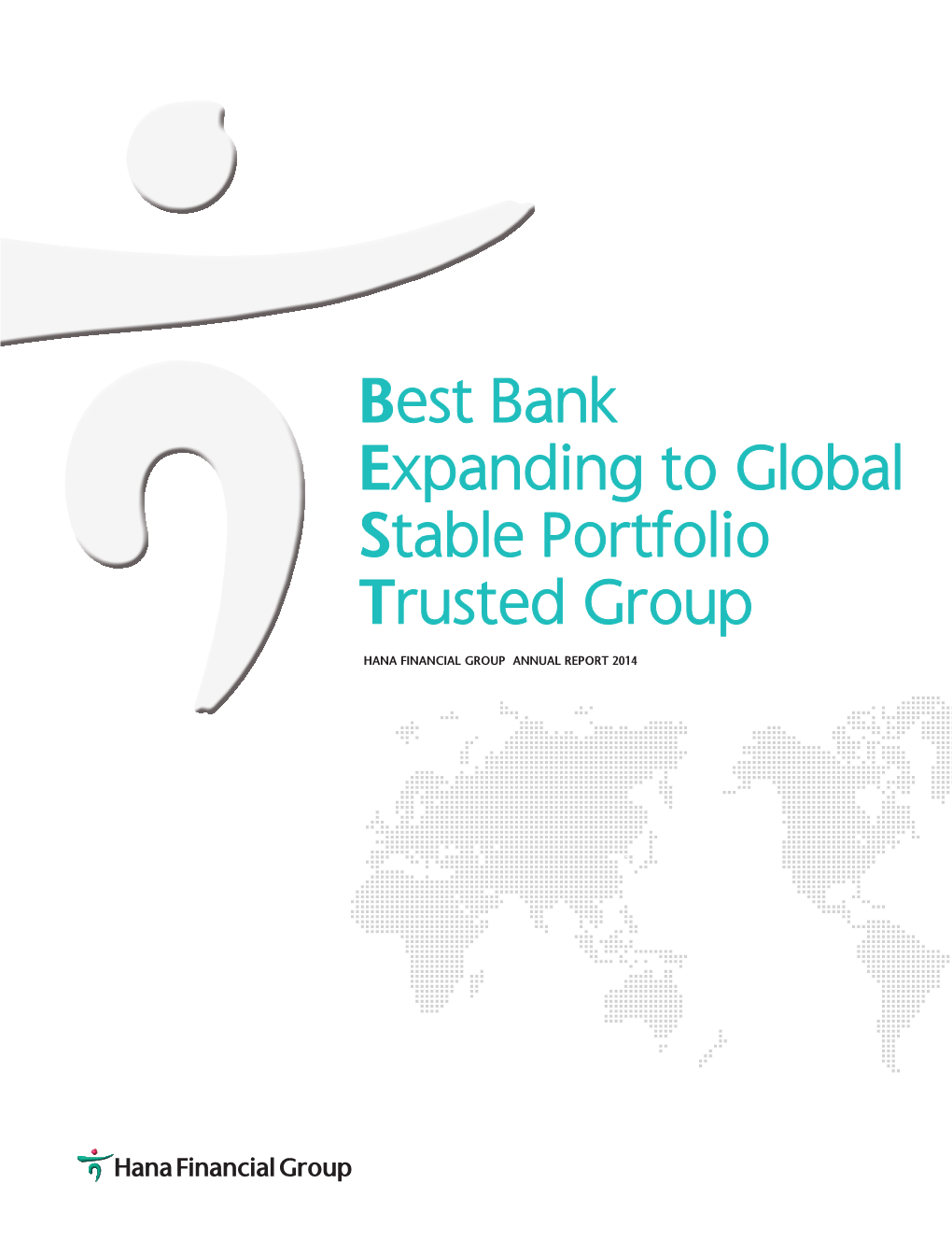 Best Bank Expanding to Global Stable Portfolio Trusted Group