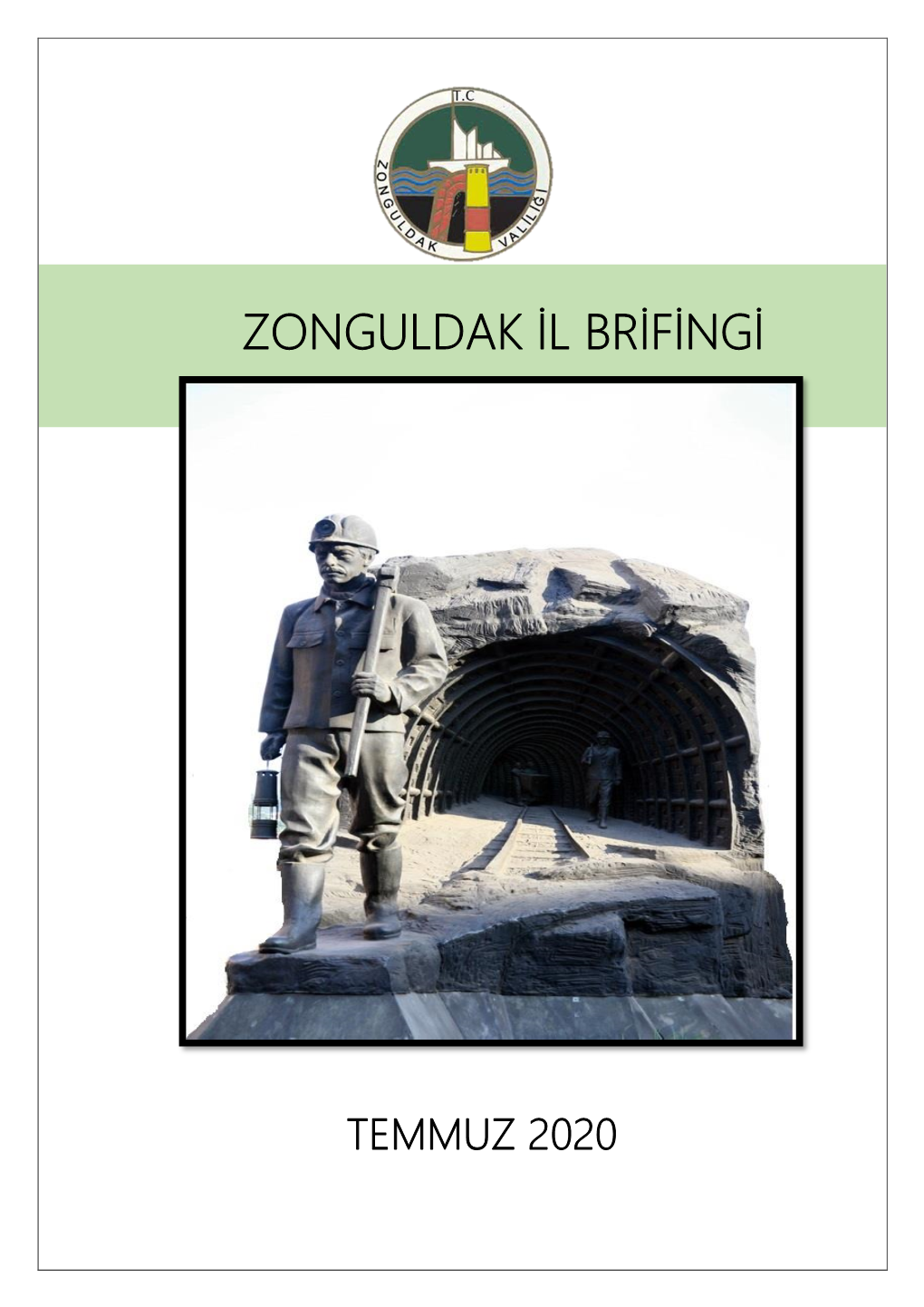 Zonguldak Il Brifingi