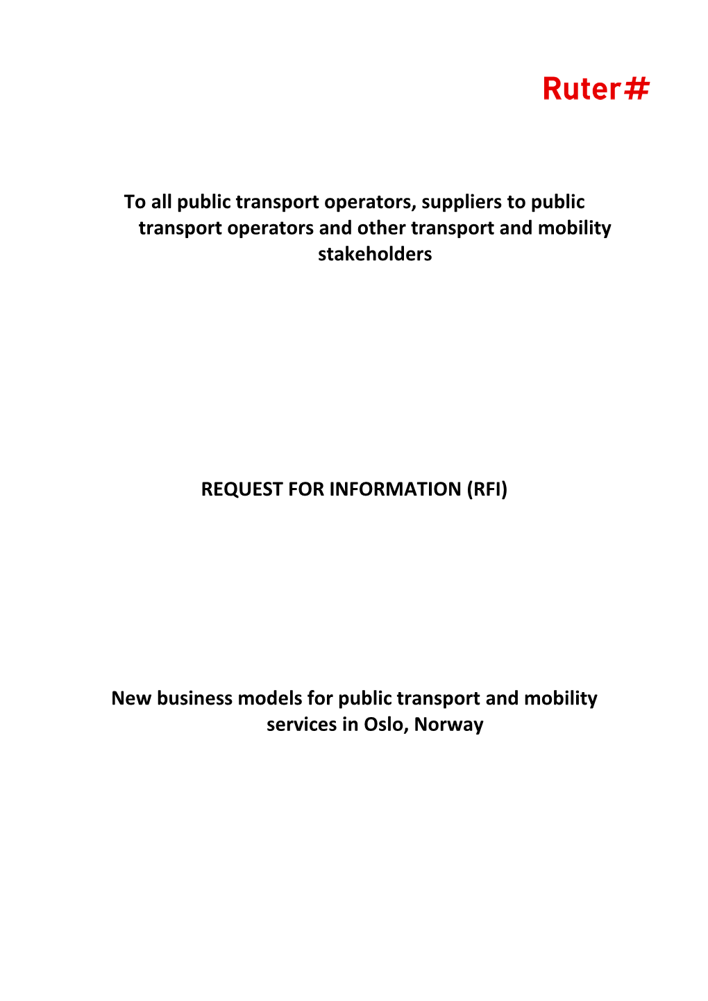 To All Public Transport Operators, Suppliers to Public Transport Operators and Other Transport and Mobility Stakeholders