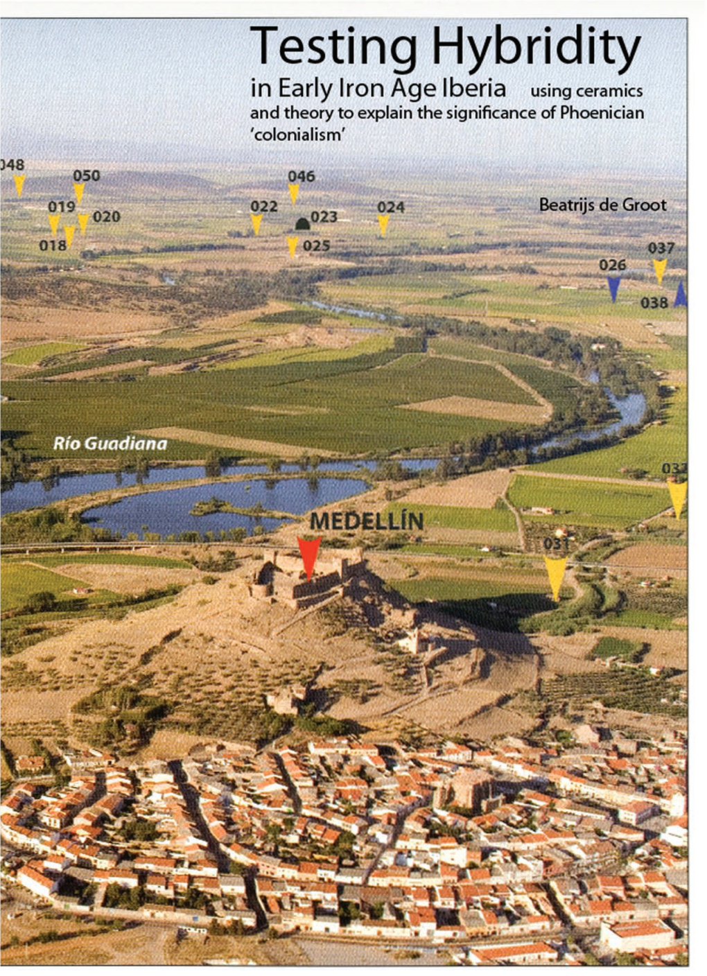 Testing Hybridity in Early Iron Age Iberia Using Ceramics and Theory to Explain the Significance of Phoenician ‘Colonialism’