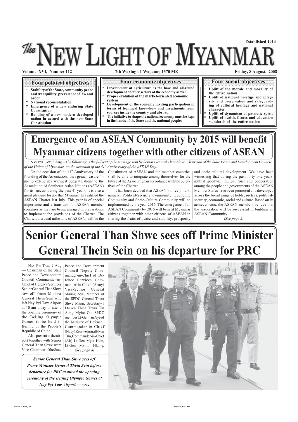 8-8-08 (FINAL) NL 1 7/29/18, 6:43 AM 2 the NEW LIGHT of MYANMAR Friday, 8 August, 2008 PERSPECTIVES People’S Desire