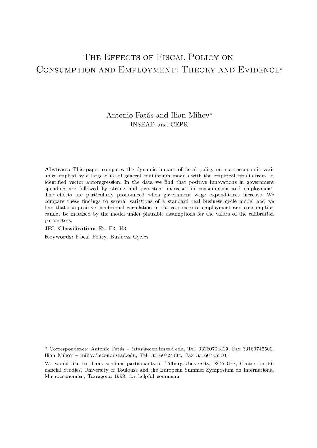 The Effects of Fiscal Policy on Consumption and Employment