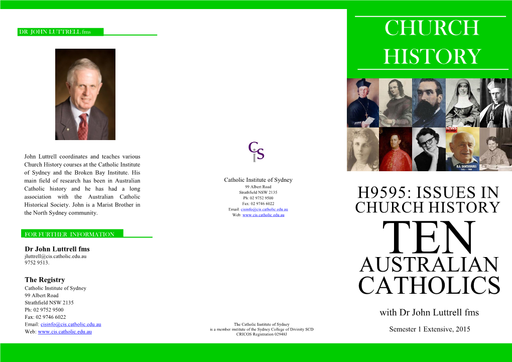 CATHOLICS Strathfield NSW 2135 Ph: 02 9752 9500