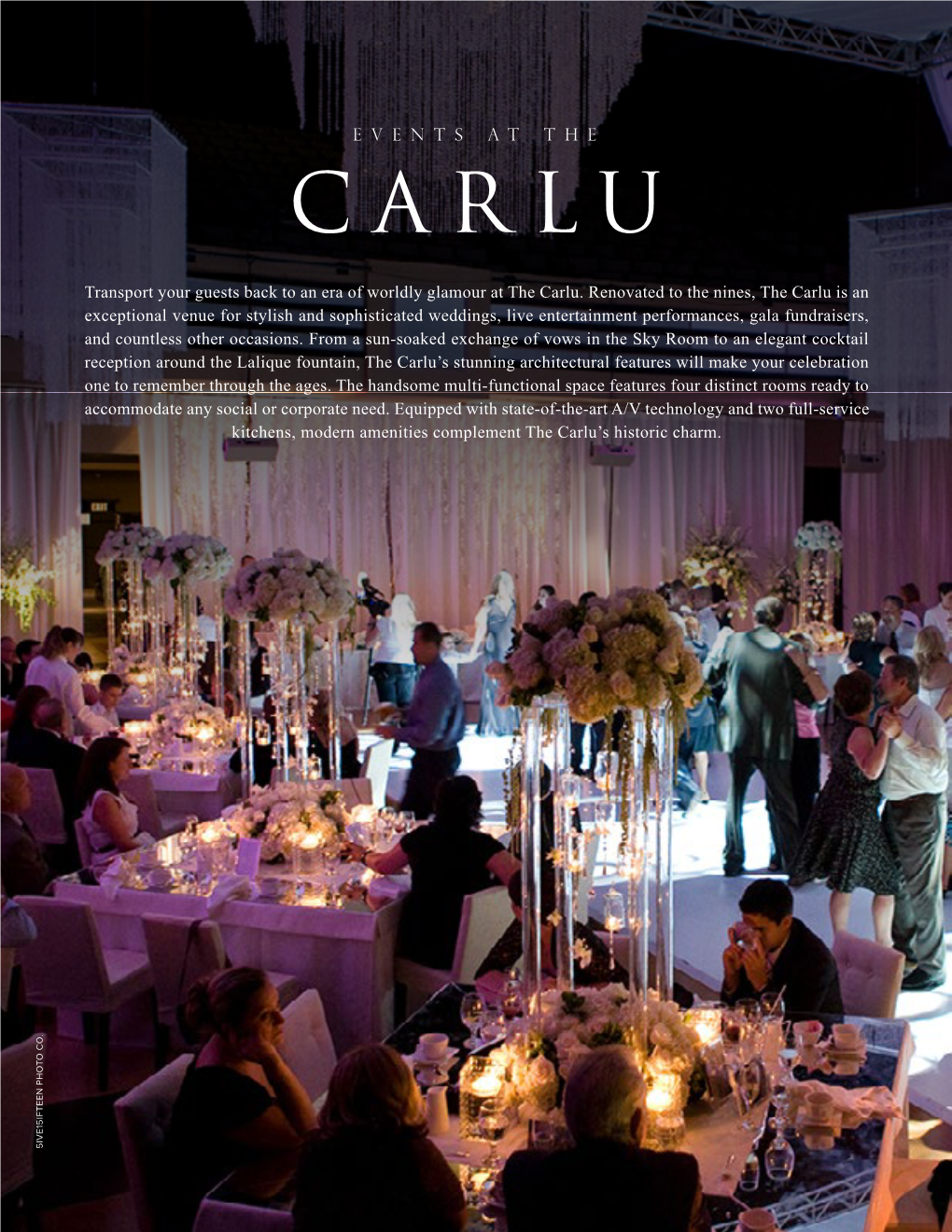 Transport Your Guests Back to an Era of Worldly Glamour at the Carlu