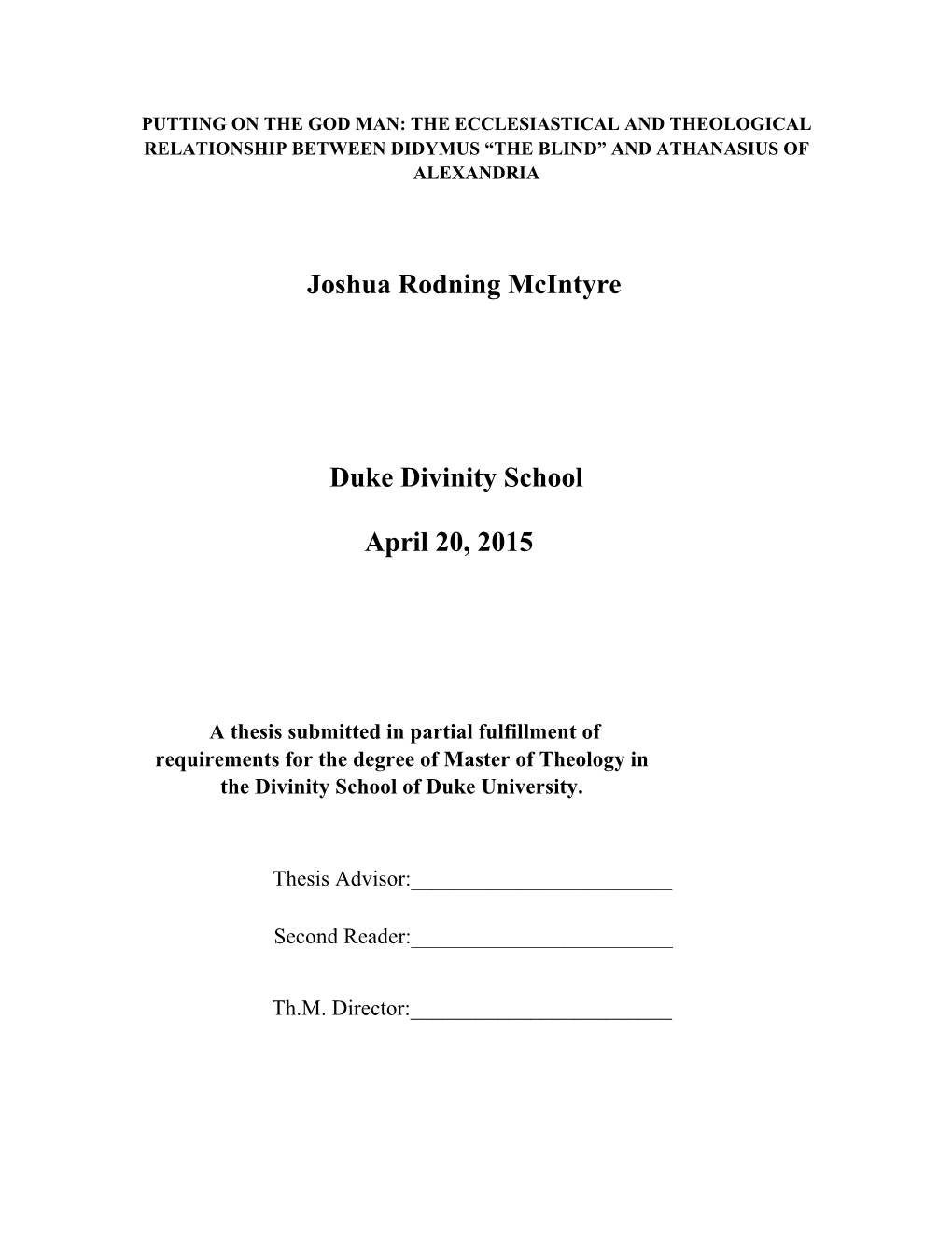 Joshua Rodning Mcintyre Duke Divinity School April 20, 2015