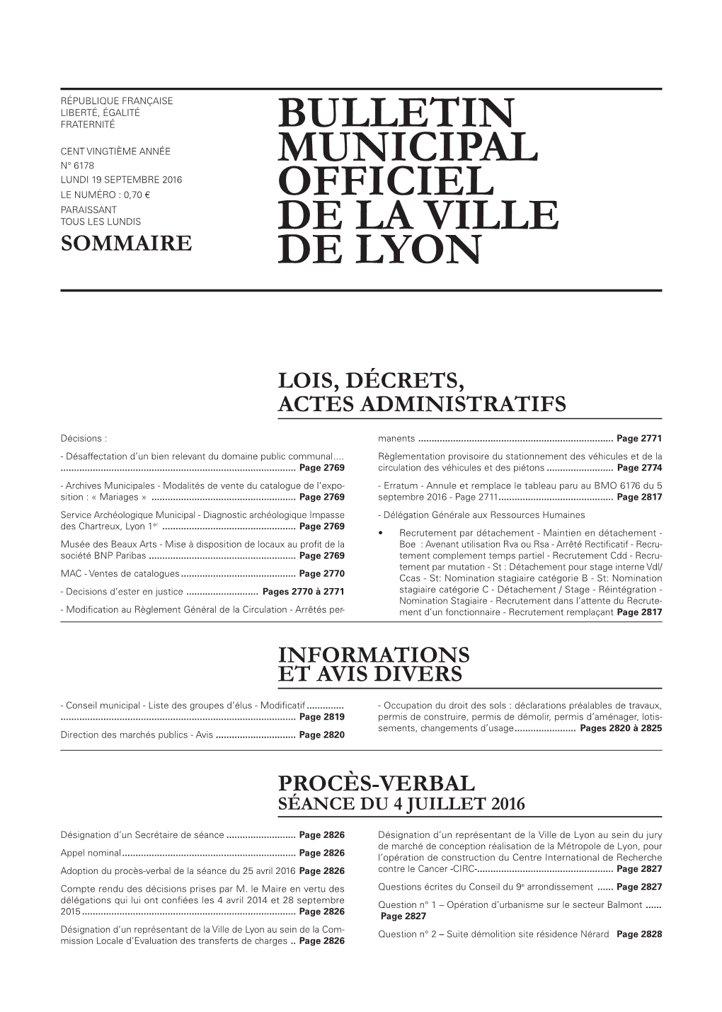 BULLETIN MUNICIPAL OFFICIEL DE LA VILLE DE LYON 19 Septembre 2016