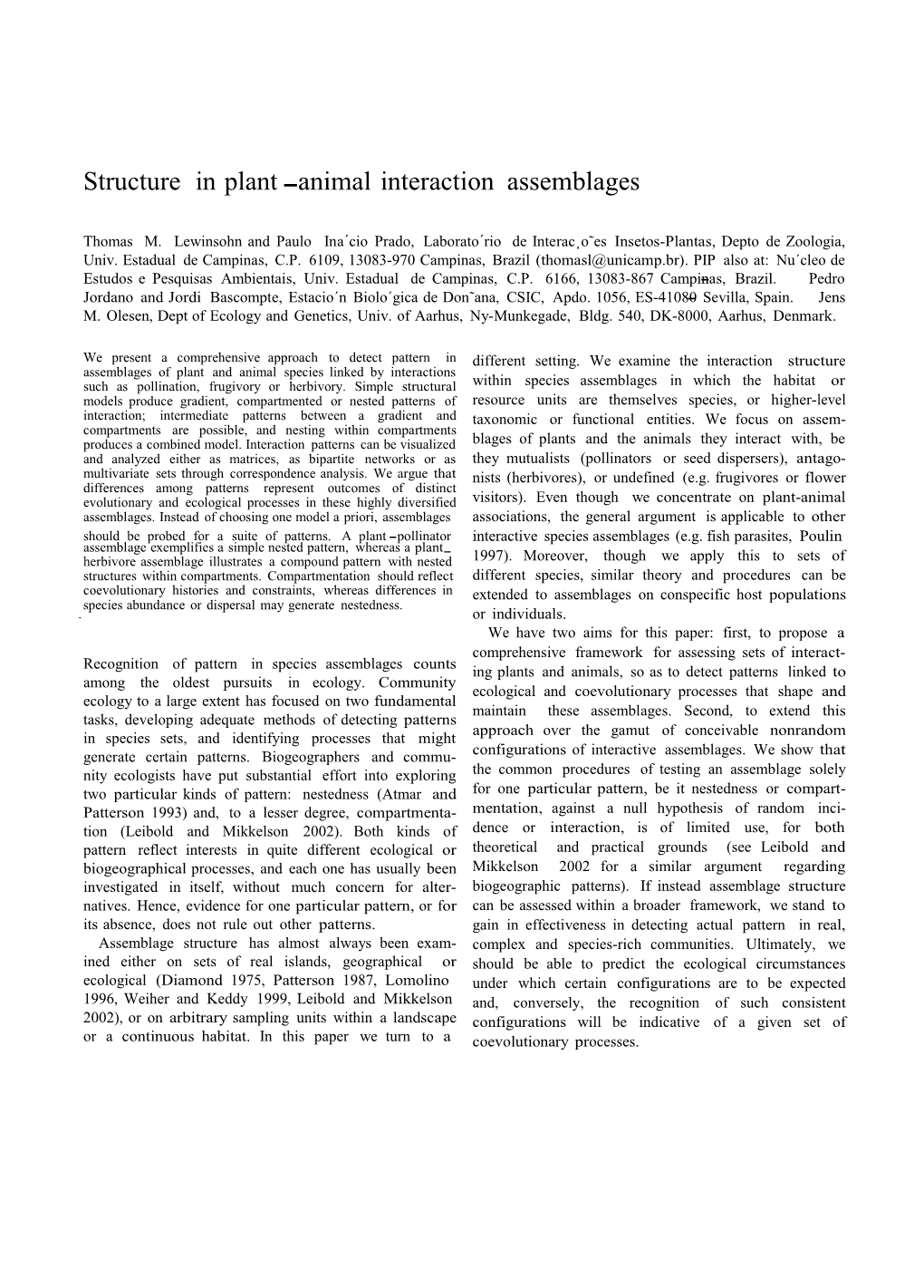 Structure in Plant Animal Interaction Assemblages