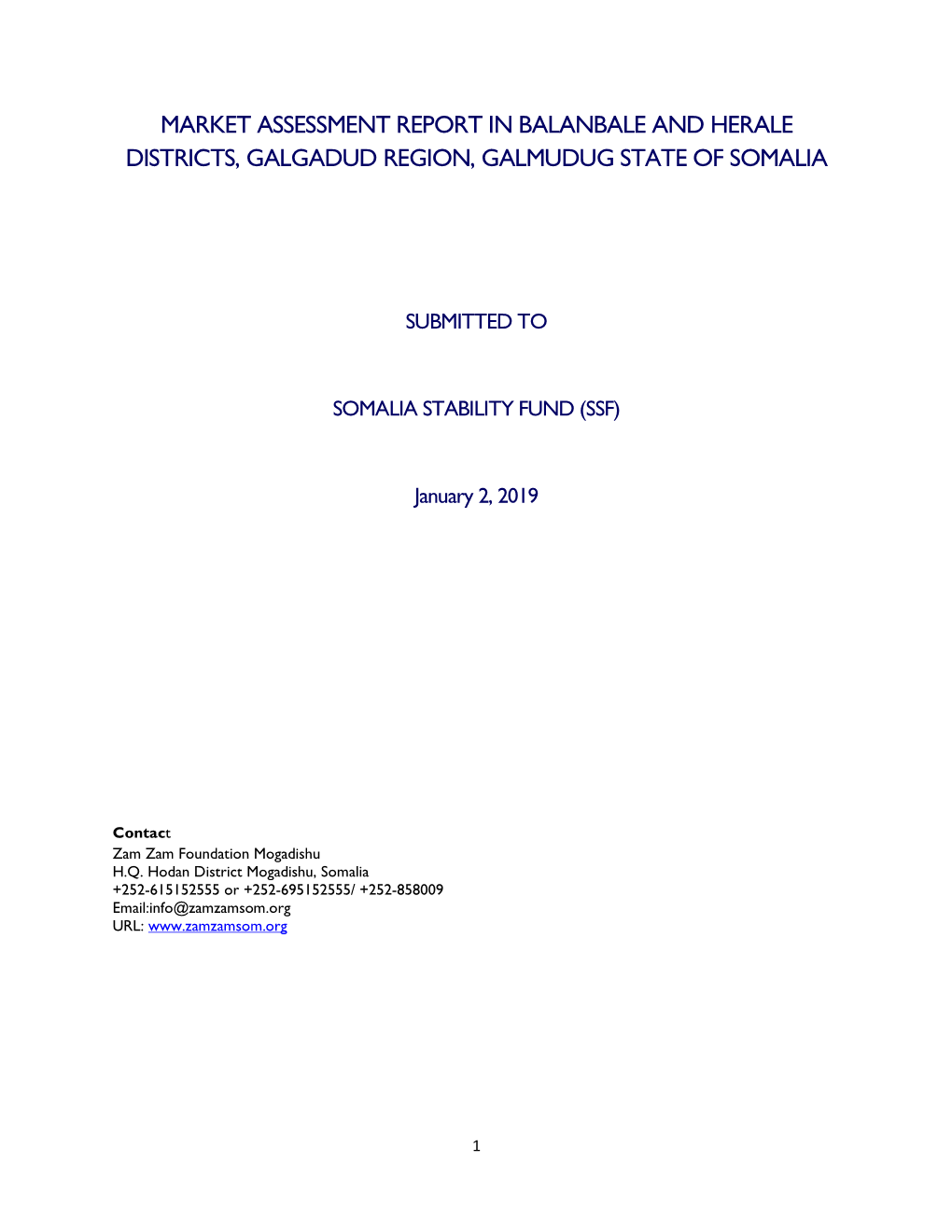 Market Assessment Report in Balanbale and Herale Districts, Galgadud Region, Galmudug State of Somalia