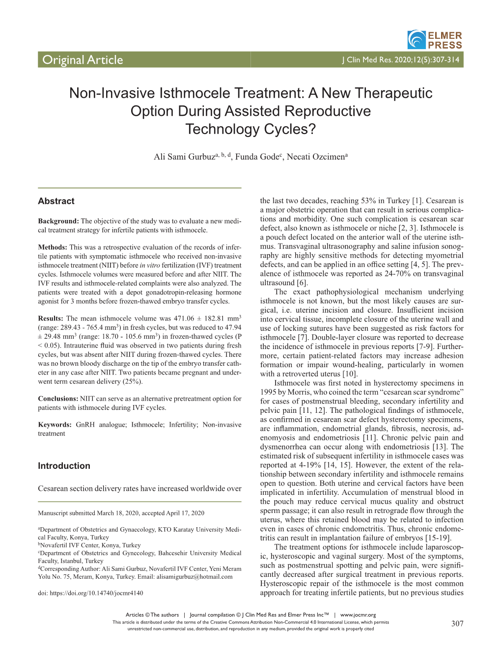 Non-Invasive Isthmocele Treatment: a New Therapeutic Option During Assisted Reproductive Technology Cycles?