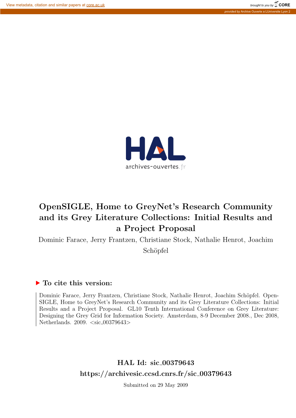 Opensigle, Home to Greynet's Research Community And