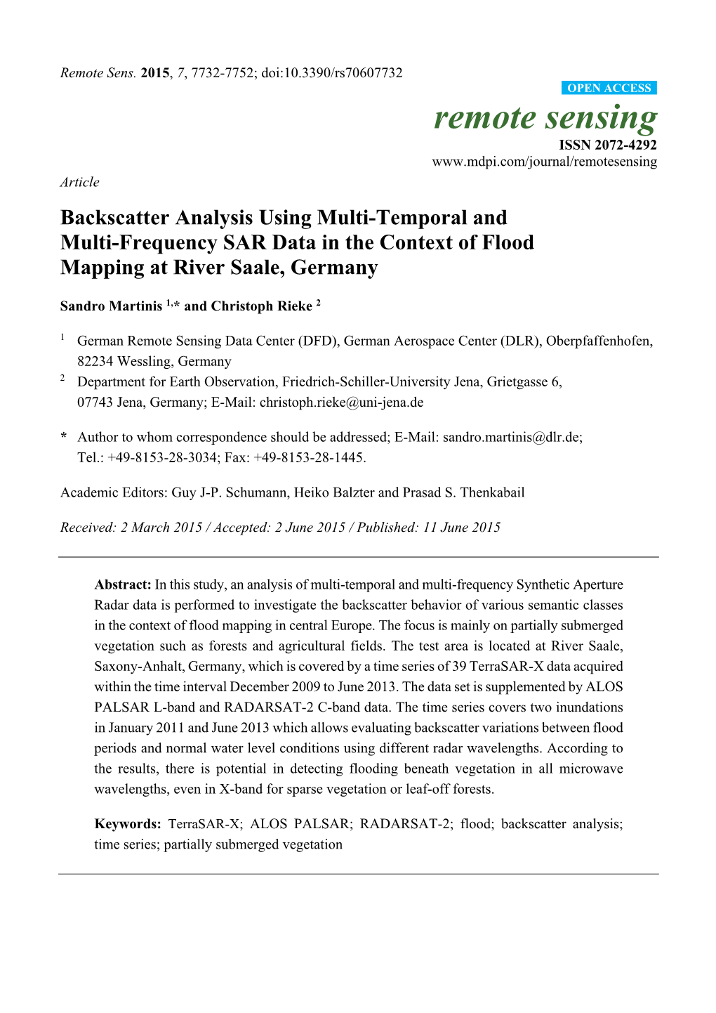 Backscatter Analysis Using Multi-Temporal and Multi-Frequency SAR Data in the Context of Flood Mapping at River Saale, Germany