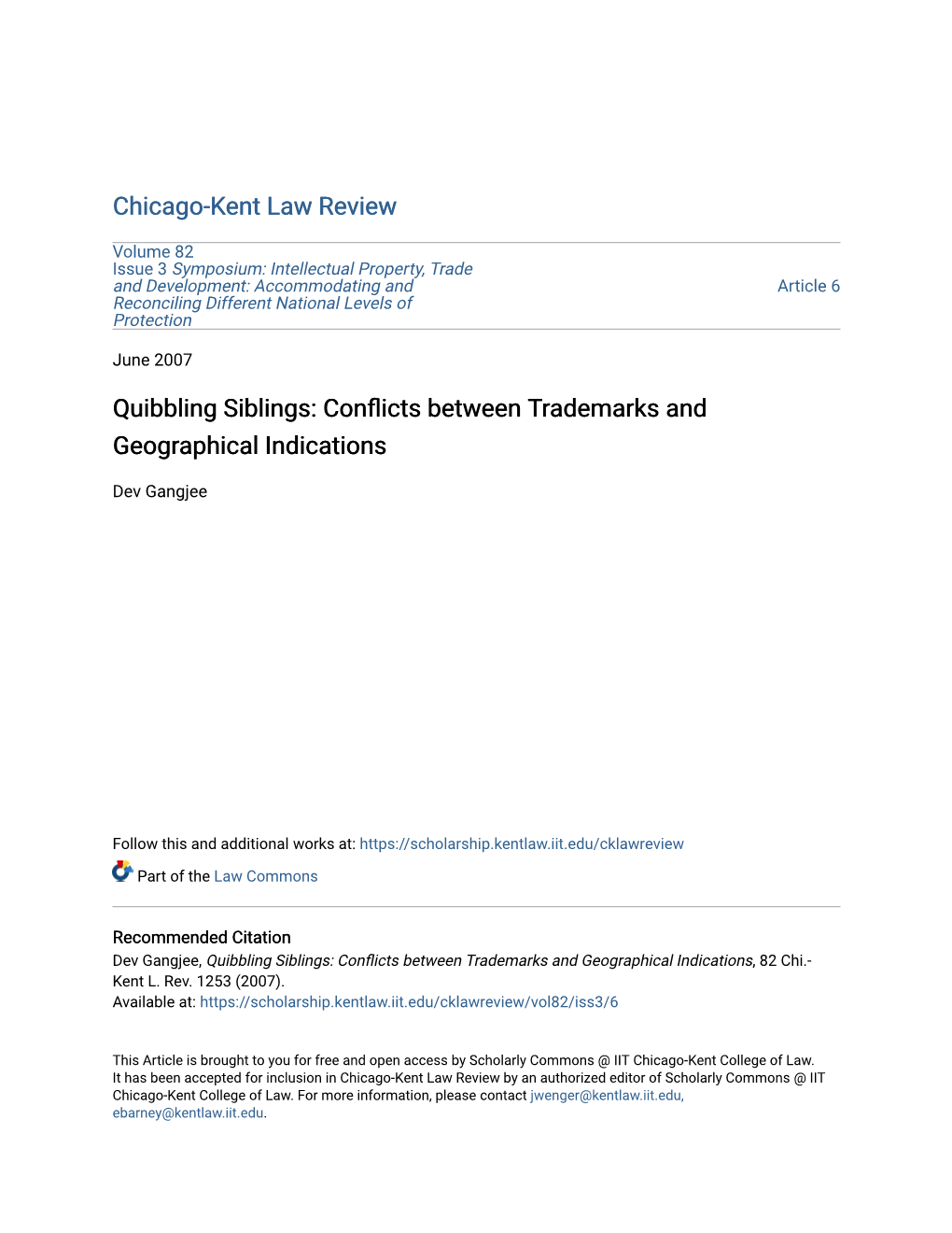 Quibbling Siblings: Conflicts Between Trademarks and Geographical Indications