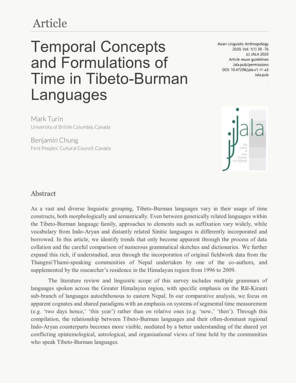 Temporal Concepts and Formulations of Time in Tibeto-Burman Languages 40 JALA, the Journal of Asian Linguistic Anthropology