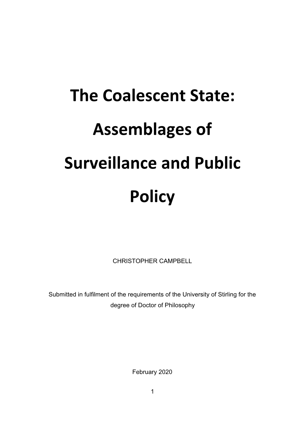 The Coalescent State: Assemblages of Surveillance and Public Policy