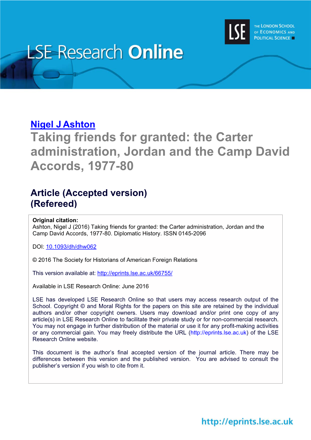 Taking Friends for Granted: the Carter Administration, Jordan and the Camp David Accords, 1977-80