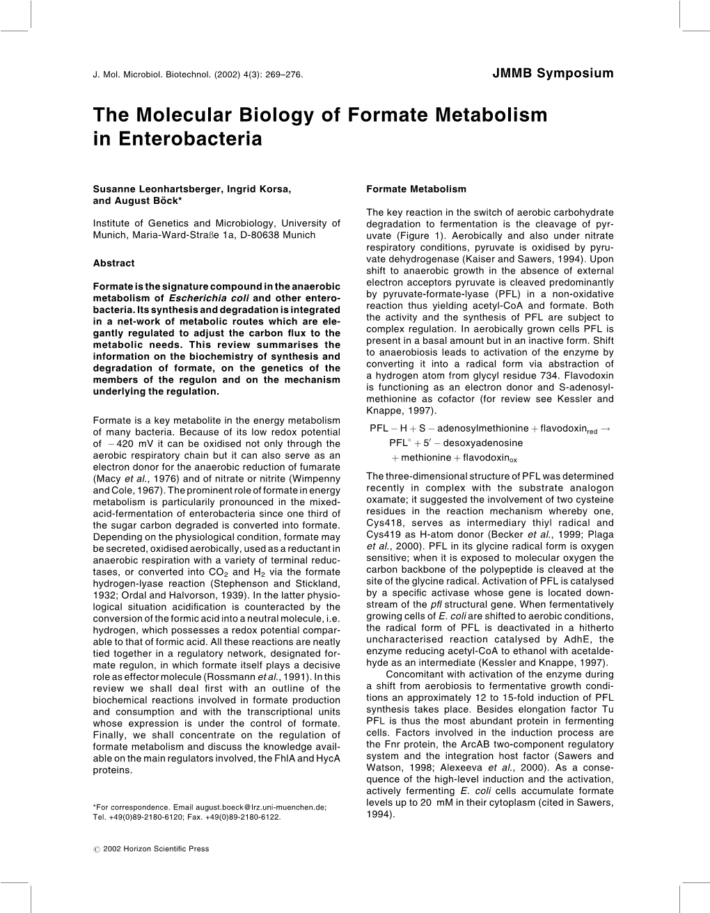 The Molecular Biology of Formate Metabolism in Enterobacteria