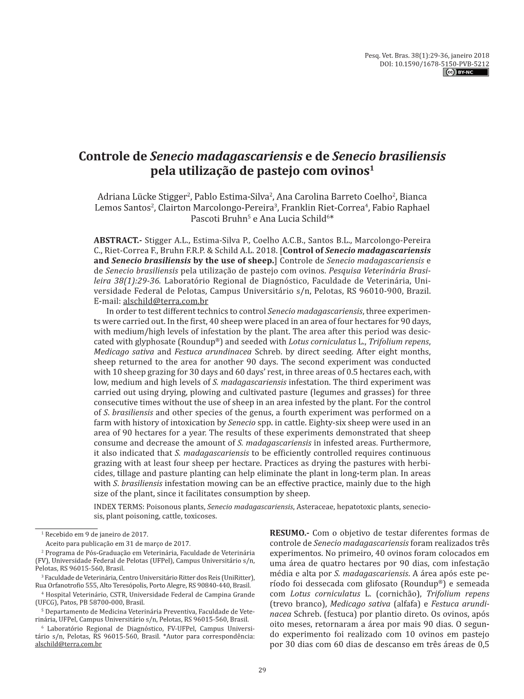 Controle De Senecio Madagascariensis E De Senecio Brasiliensis Pela Utilização De Pastejo Com Ovinos1