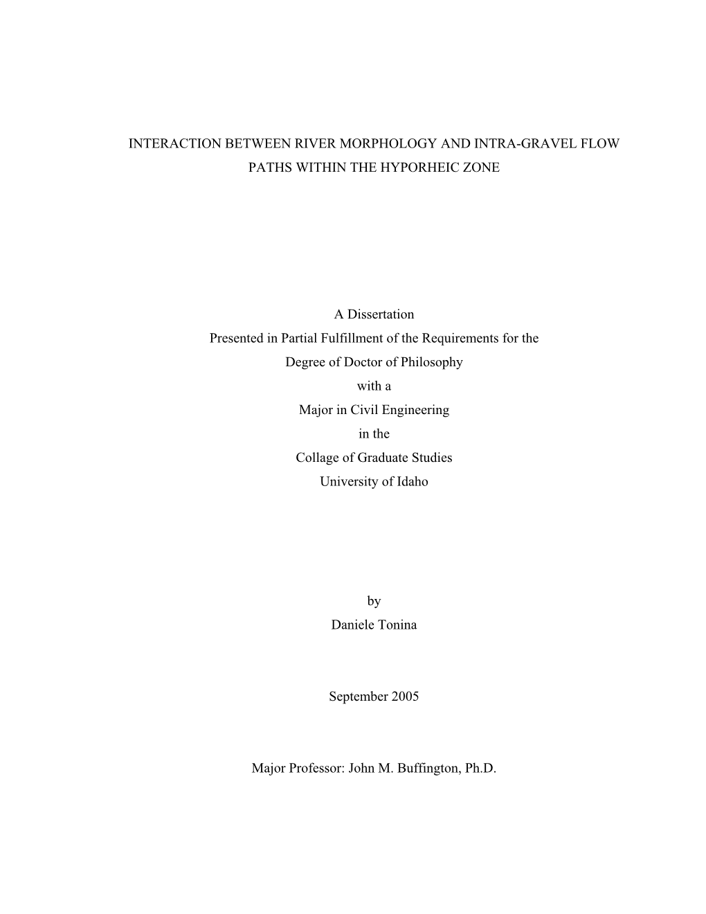 Interaction Between River Morphology and Intra-Gravel Flow Paths Within the Hyporheic Zone