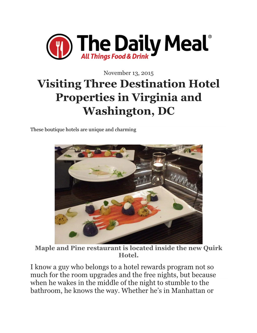 Visiting Three Destination Hotel Properties in Virginia and Washington, DC
