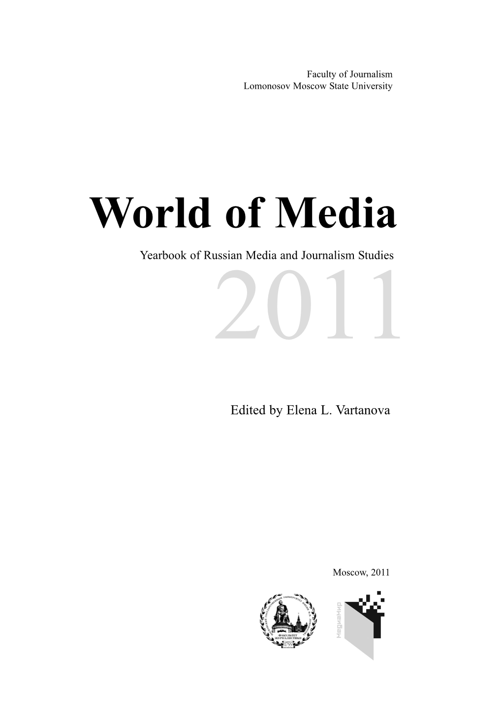 World of Media Yearbook of Russian2011 Media and Journalism Studies