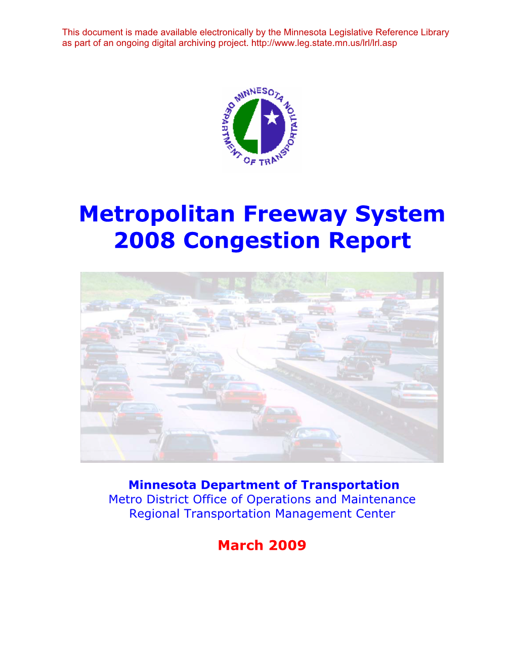 Metropolitan Freeway System 2008 Congestion Report