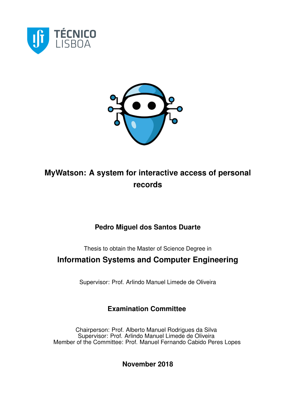 Mywatson: a System for Interactive Access of Personal Records