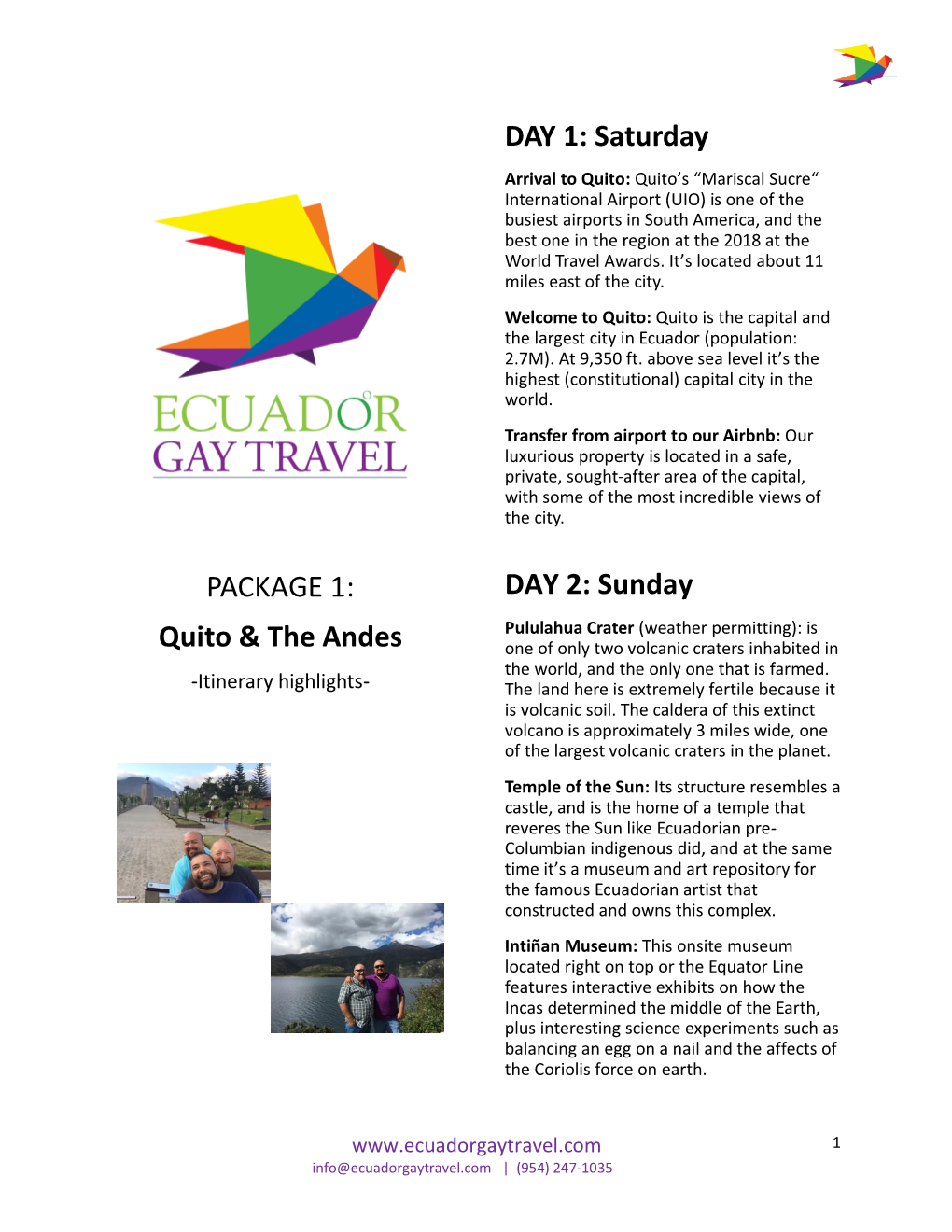 PACKAGE 1: Quito & the Andes DAY 1