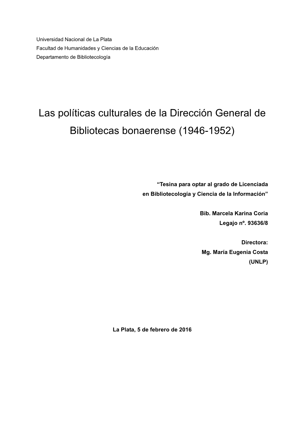 Las Políticas Culturales De La Dirección General De Bibliotecas Bonaerense