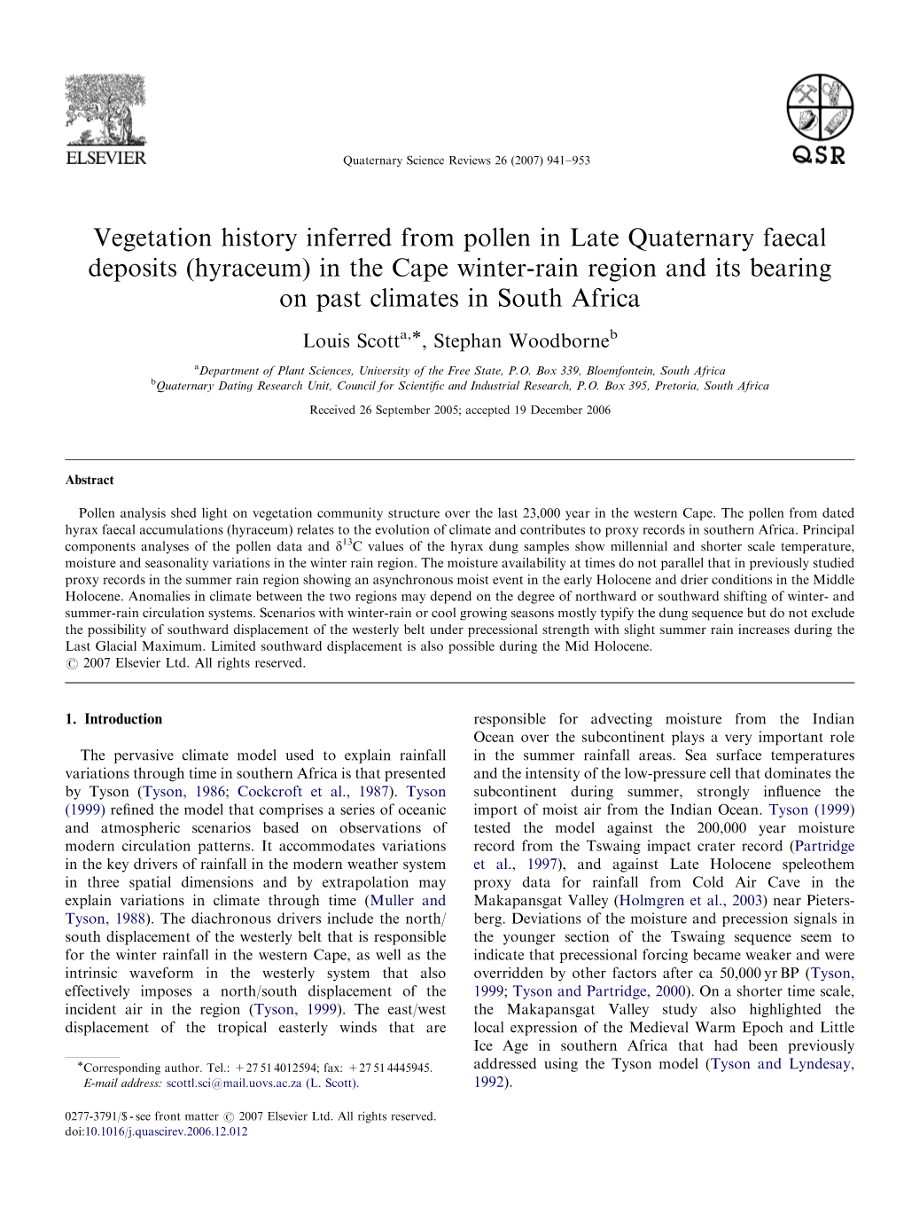 Vegetation History Inferred from Pollen in Late Quaternary Faecal Deposits (Hyraceum) in the Cape Winter-Rain Region and Its Bearing on Past Climates in South Africa