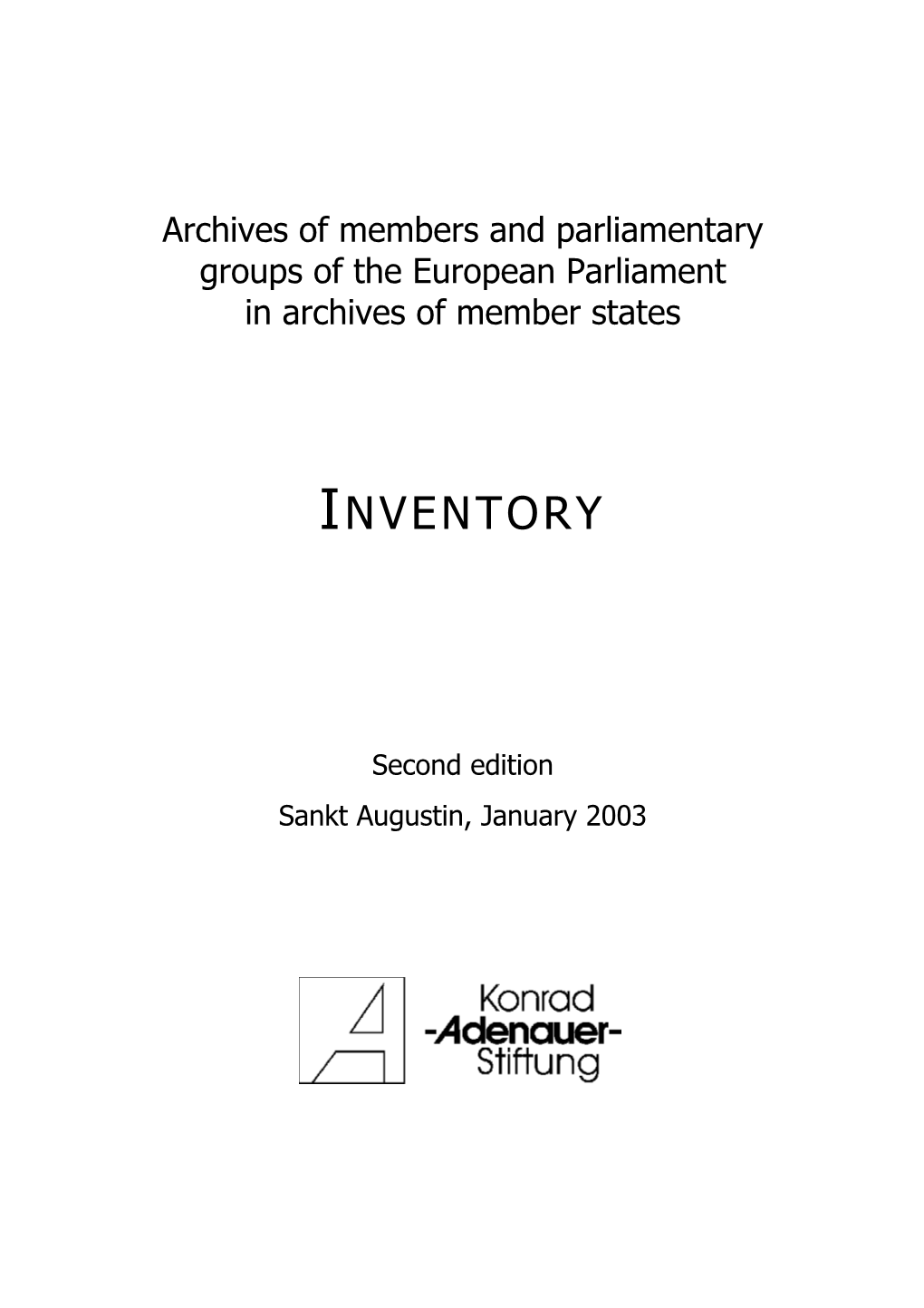 Archives of Members and Parliamentary Groups of the European Parliament in Archives of Member States