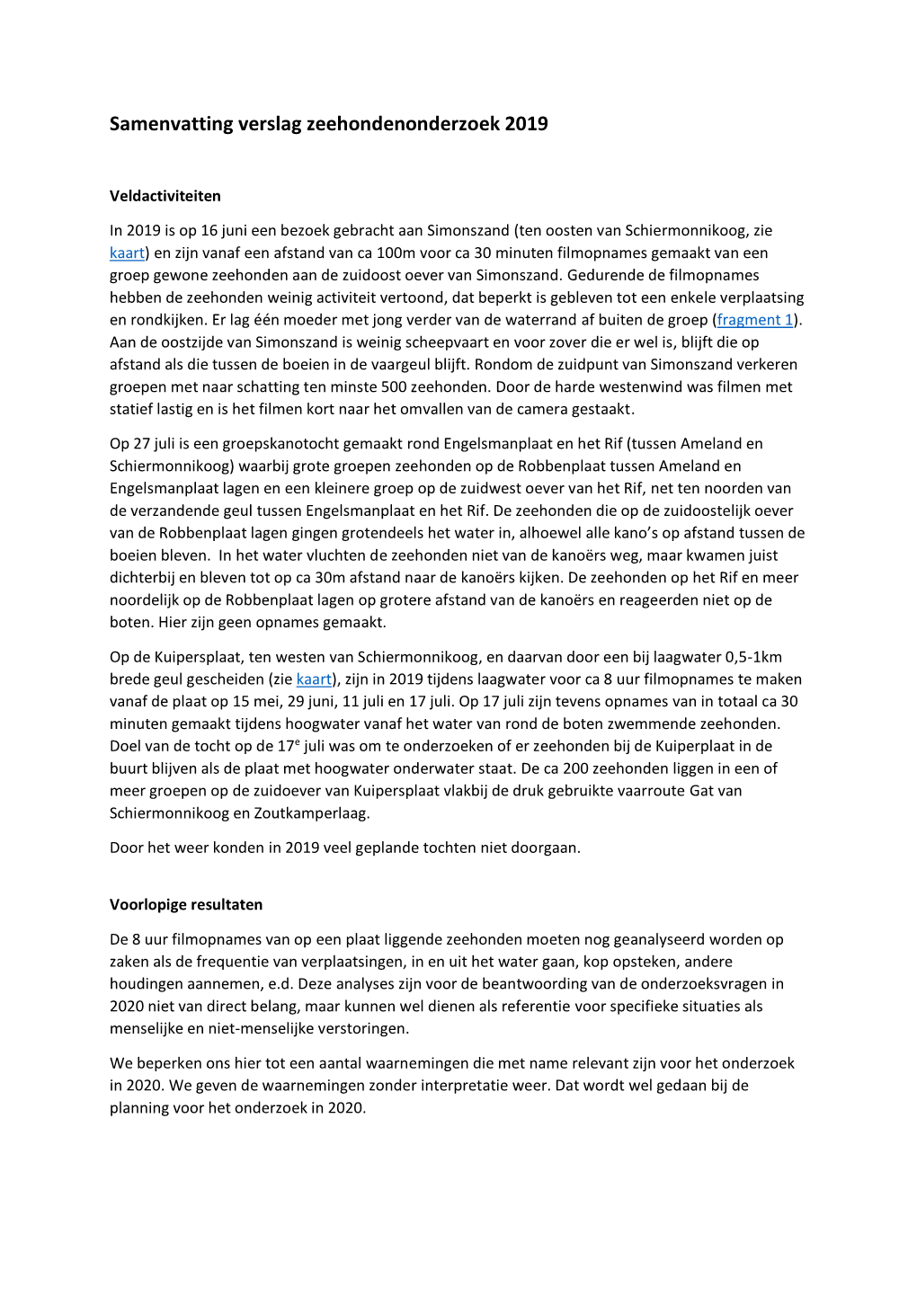 Samenvatting Voortgangsverslag 2019