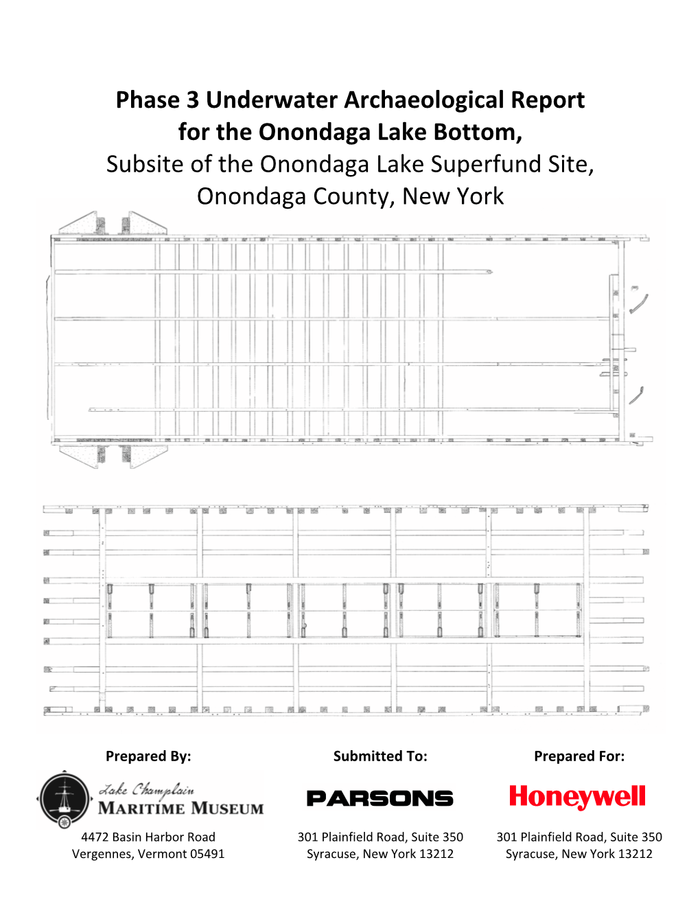 Phase 3 Underwater Archaeological Report for the Onondaga Lake Bottom, Subsite of the Onondaga Lake Superfund Site, Onondaga County, New York