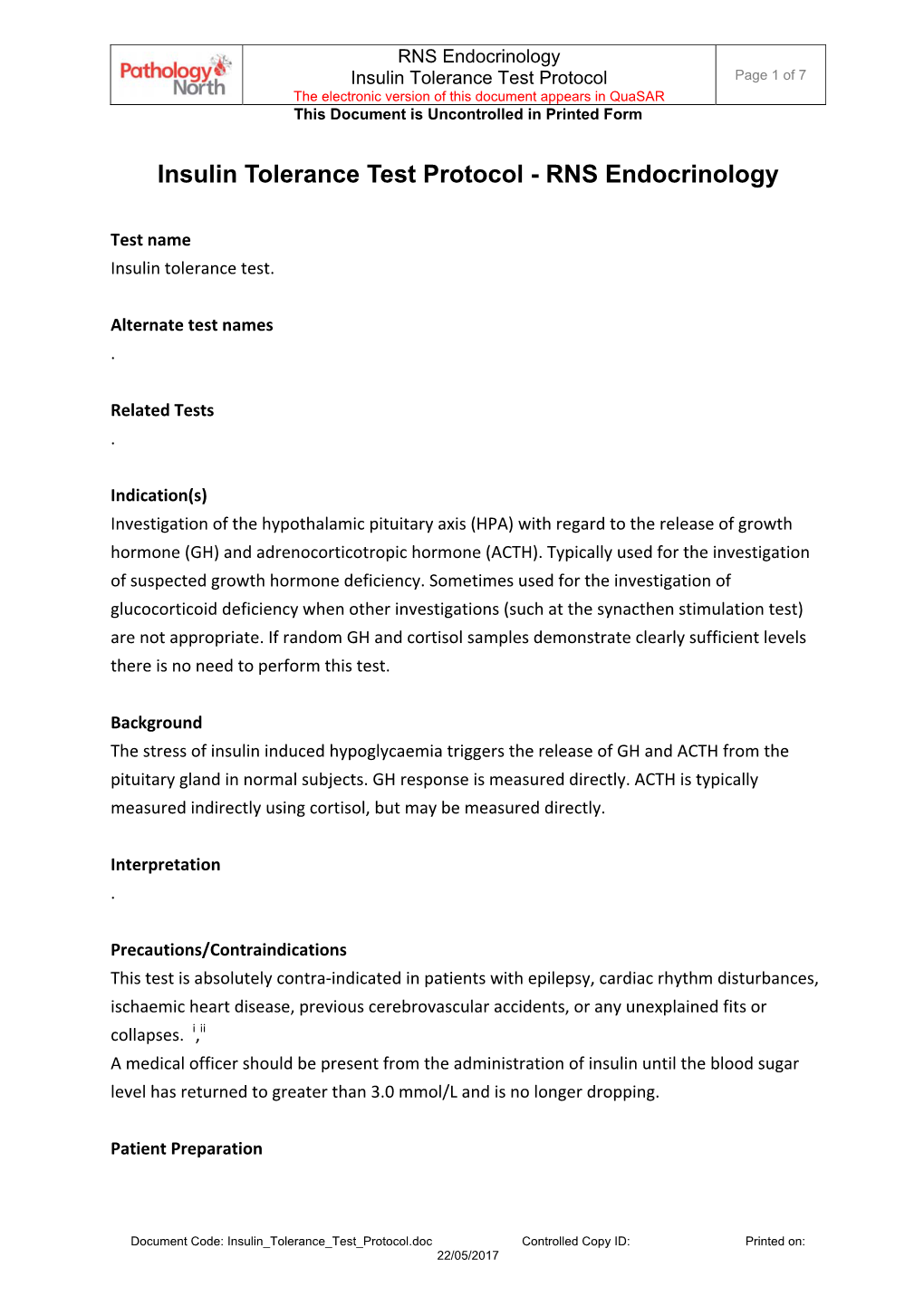 Insulin Tolerance Test Protocol Page 1 of 7 the Electronic Version of This Document Appears in Quasar This Document Is Uncontrolled in Printed Form