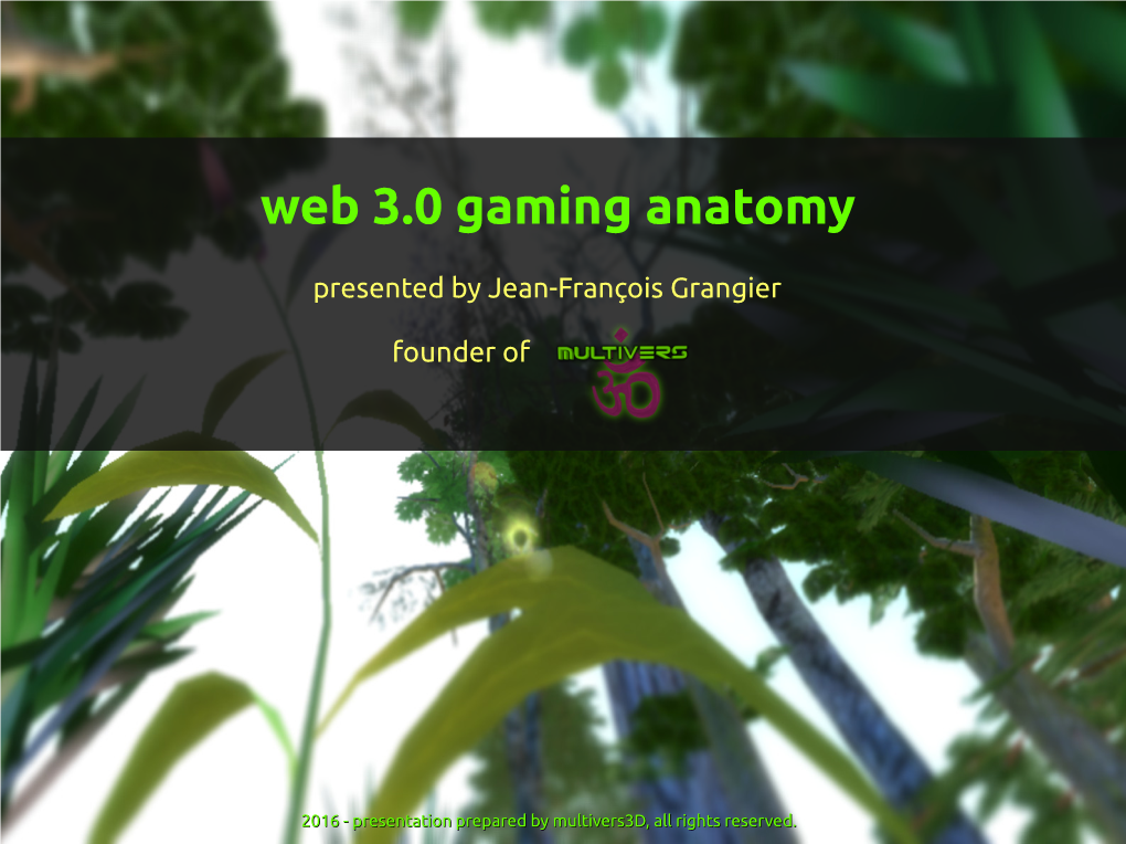 Web 3.0 Gaming Anatomy