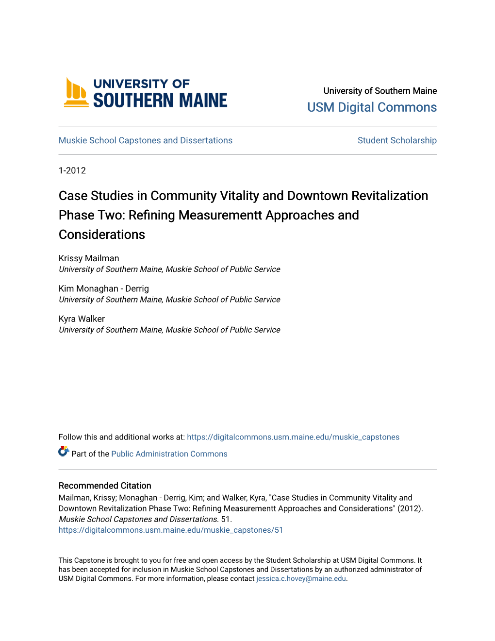 Case Studies in Community Vitality and Downtown Revitalization Phase Two: Refining Measurementt Approaches and Considerations