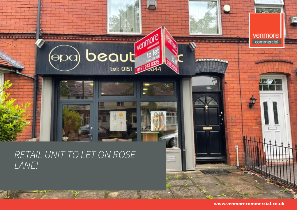 Retail Unit to Let on Rose Lane!