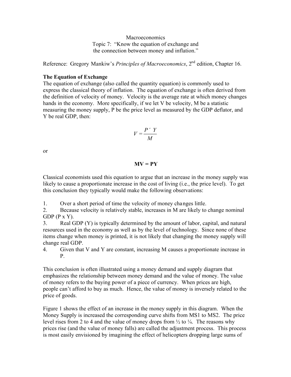 Know the Equation of Exchange and the Connection Between Money and Inflation.”