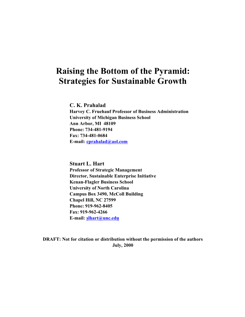 Raising the Bottom of the Pyramid: Strategies for Sustainable Growth