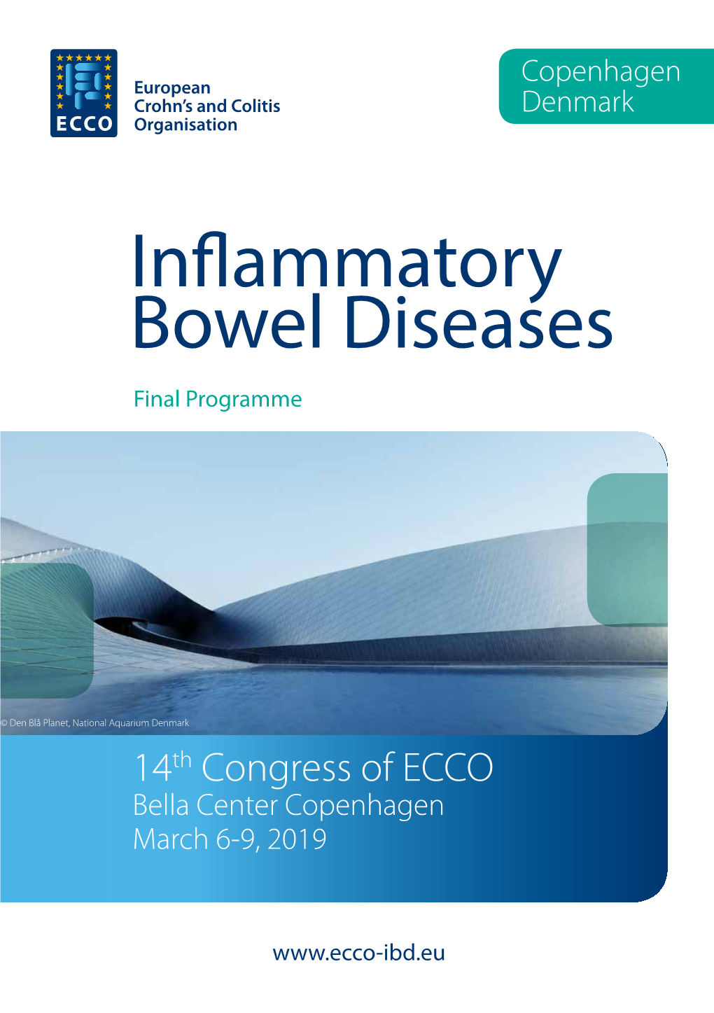 Inflammatory Bowel Diseases Final Programme