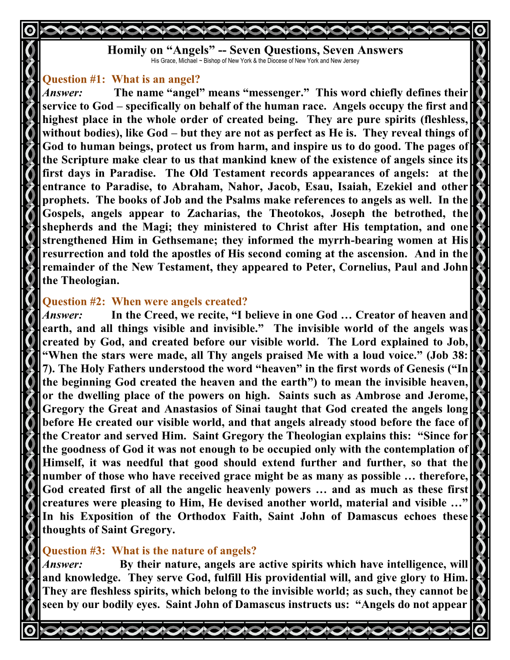 Homily on “Angels” -- Seven Questions, Seven Answers His Grace, Michael ~ Bishop of New York & the Diocese of New York and New Jersey