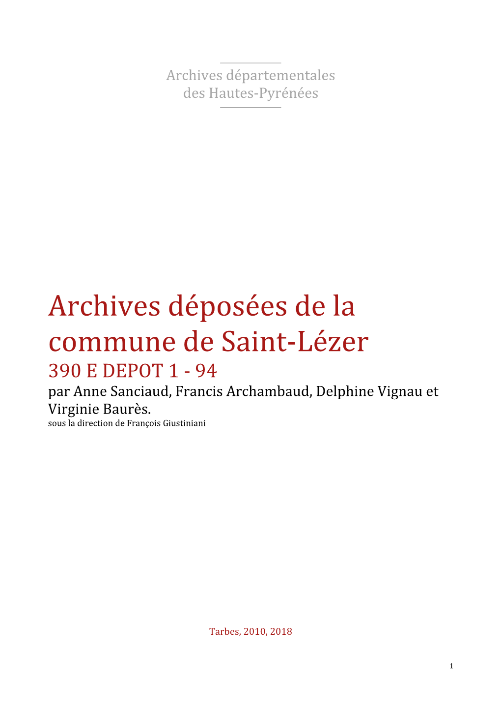 Archives Déposées De La Commune De Saint-Lézer 390 E DEPOT 1 - 94 Par Anne Sanciaud, Francis Archambaud, Delphine Vignau Et Virginie Baurès