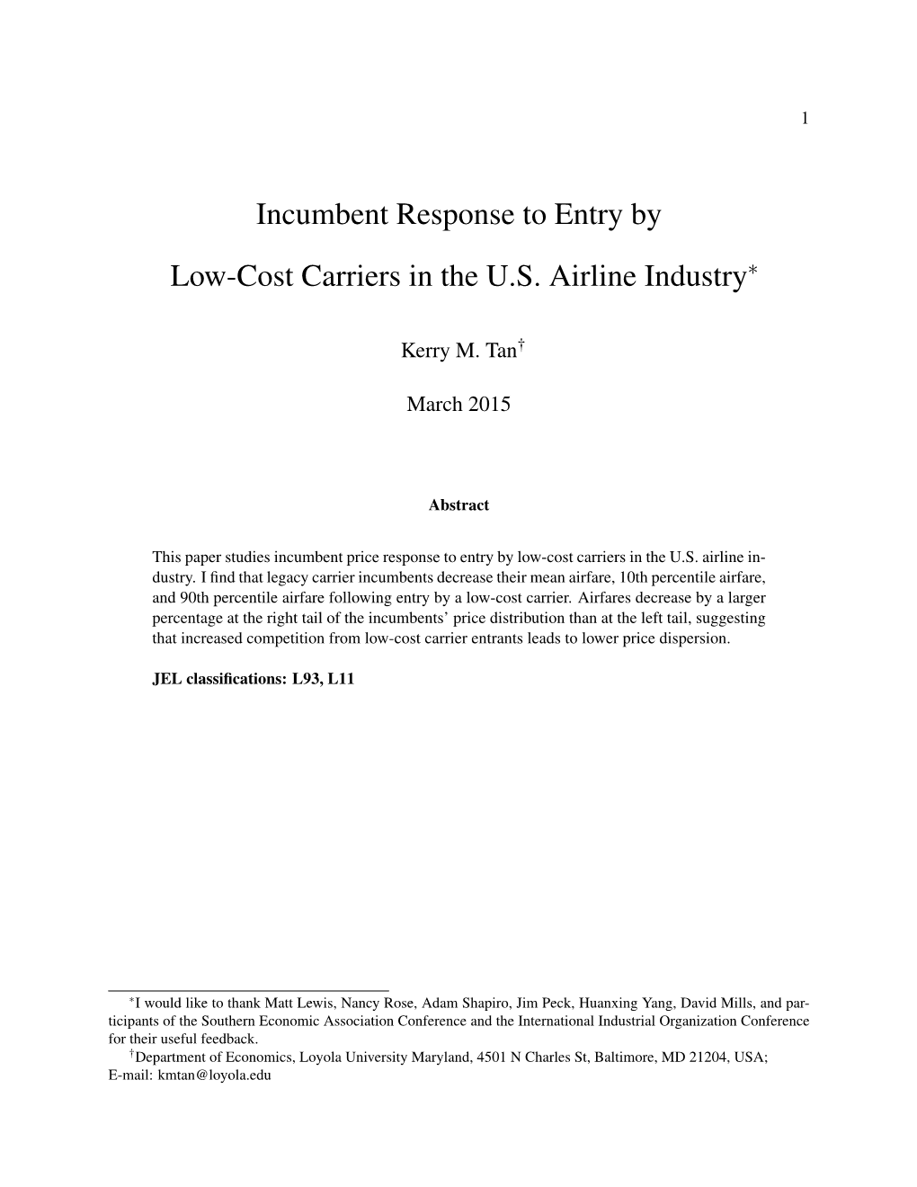 Incumbent Response to Entry by Low-Cost Carriers in the U.S