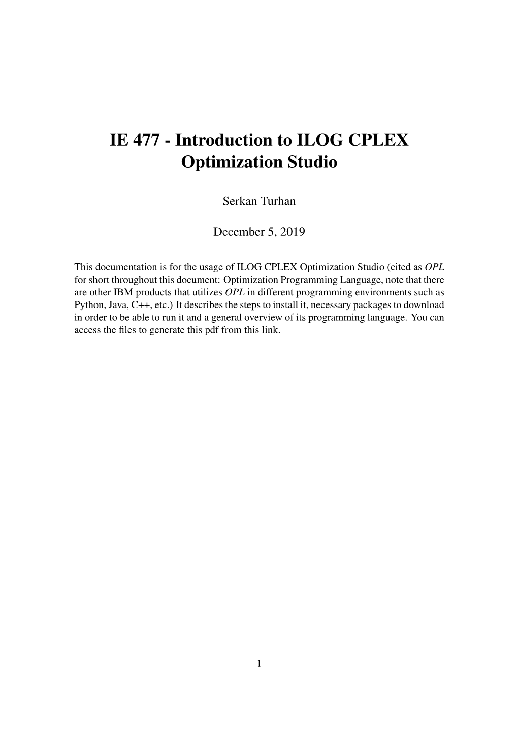 Introduction to ILOG CPLEX Optimization Studio