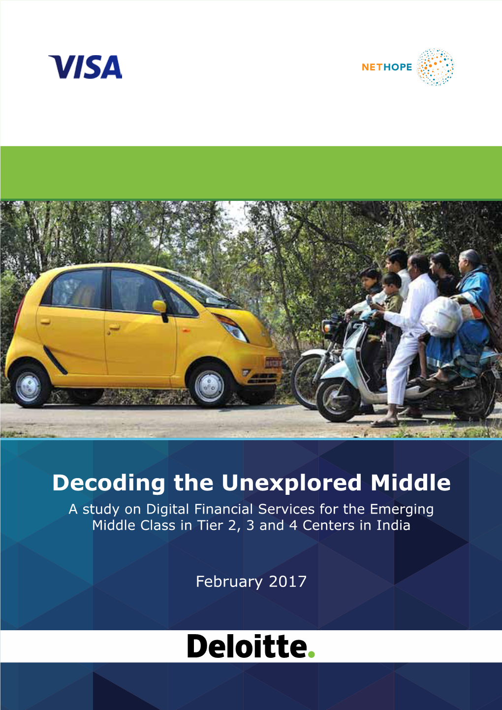 Decoding the Unexplored Middle a Study on Digital Financial Services for the Emerging Middle Class in Tier 2, 3 and 4 Centers in India