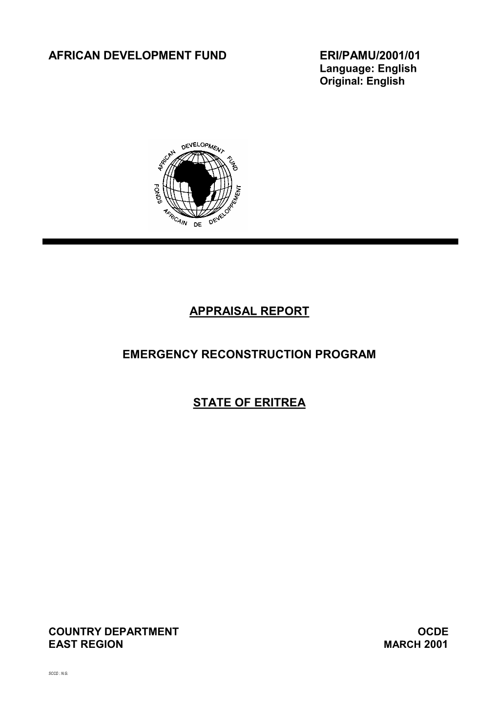 Appraisal Report Emergency Reconstruction Program State of Eritrea