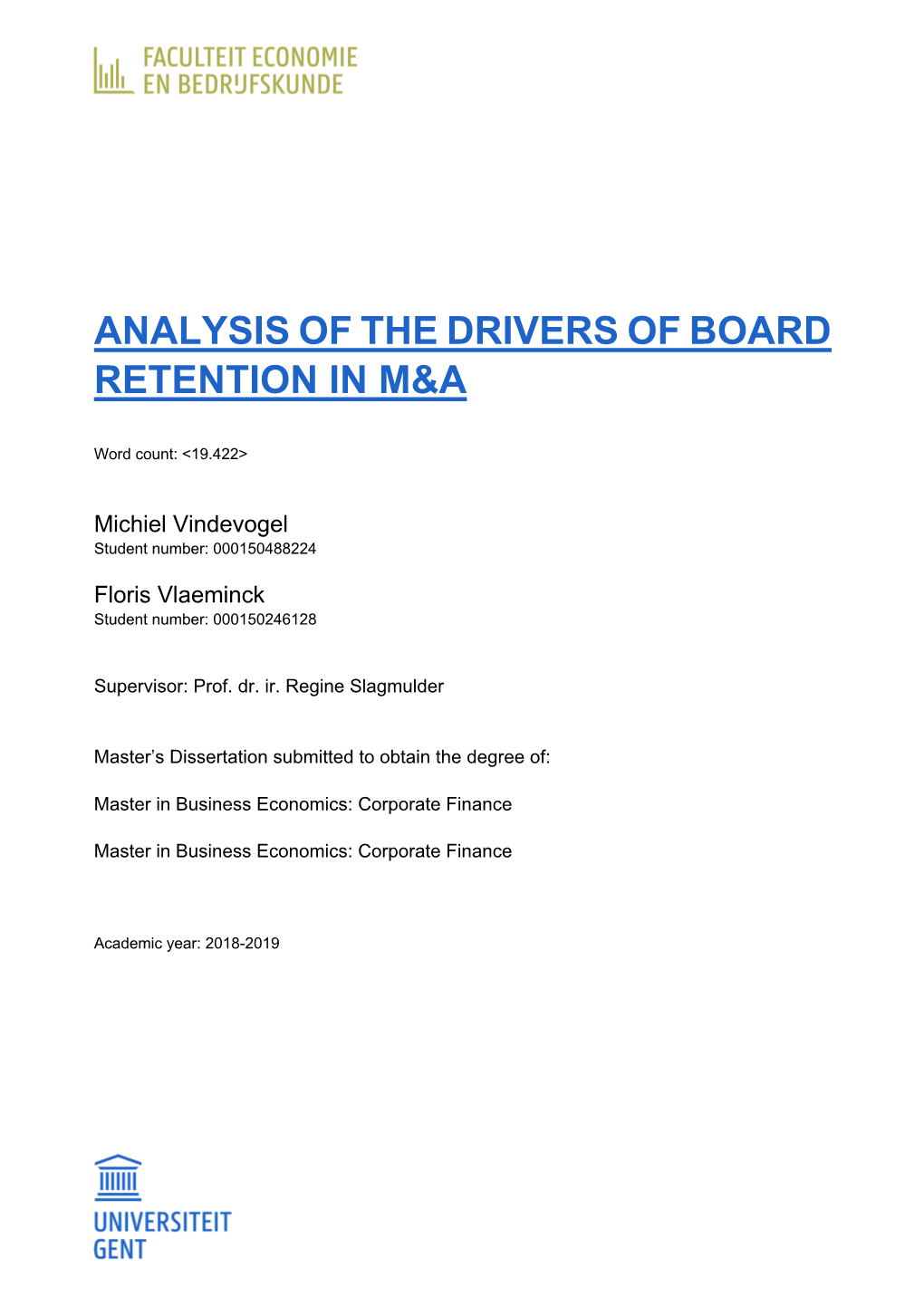 Analysis of the Drivers of Board Retention in M&A